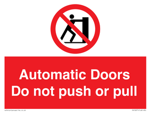 Automatic Doors  Do not push or pull